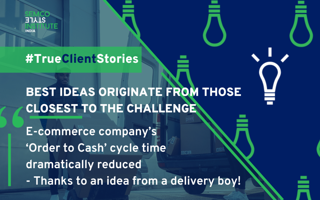 Best Ideas Originate From Those Closest To The Challenge